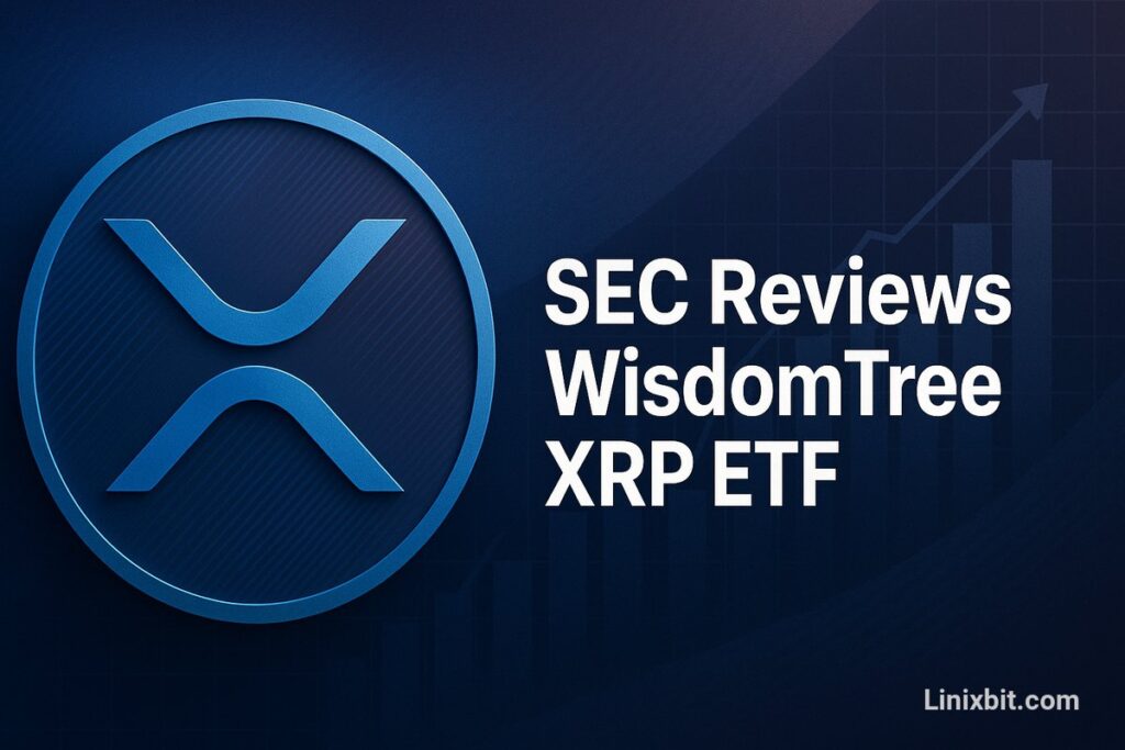 SEC Kicks Off 240-Day Formal Review of WisdomTree XRP ETF